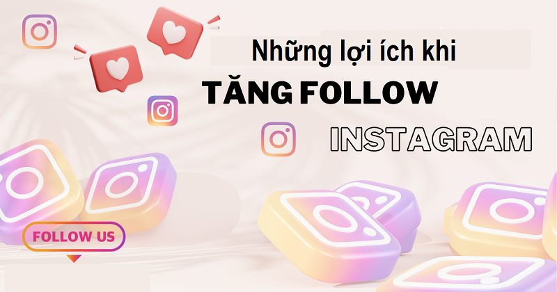 Lợi ích khi buff follow Instagram