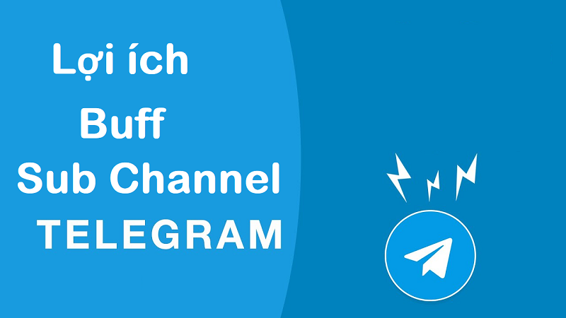 Lợi ích tăng sub channel Telegram