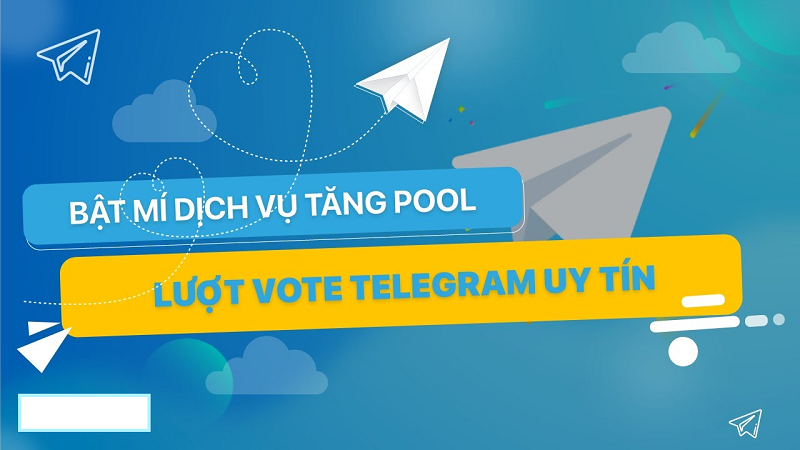 tăng cuộc bình chọn thăm dò ý kiến trên telegram