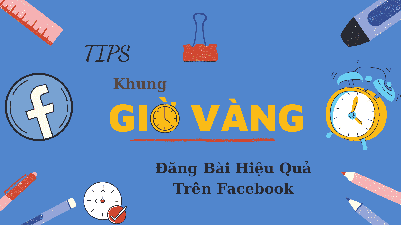 Khung giờ vàng post bài facebook