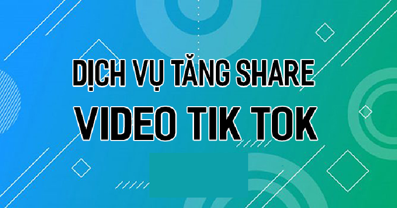 Top tăng share video tiktok 